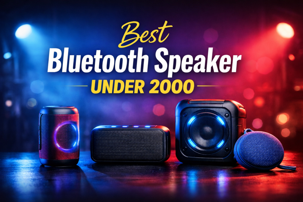 Best Bluetooth Speaker Under 2000